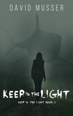 Keep In The Light book