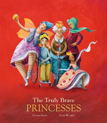 The Truly Brave Princesses book