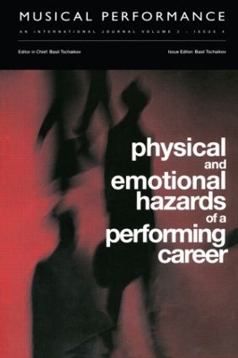 Physical and Emotional Hazards of a Performing Career book