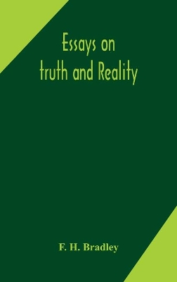 Essays on truth and reality book