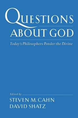 Questions about God by Steven M. Cahn