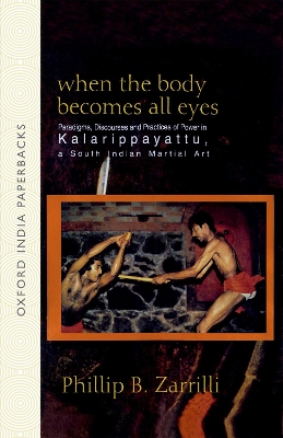 When the Body Becomes All Eyes book