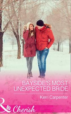 Bayside's Most Unexpected Bride book