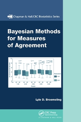 Bayesian Methods for Measures of Agreement by Lyle D. Broemeling