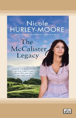 The McCalister Legacy by Nicole Hurley-Moore