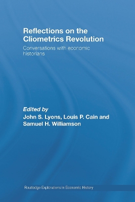 Reflections on the Cliometrics Revolution book