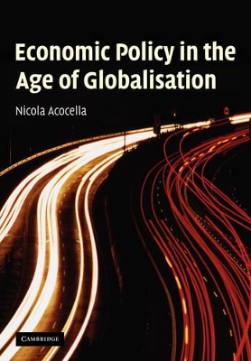 Economic Policy in the Age of Globalisation book