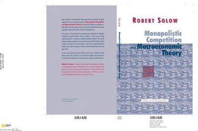 Monopolistic Competition and Macroeconomic Theory by Robert M. Solow