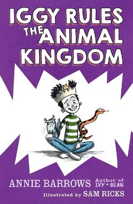 Iggy Rules the Animal Kingdom book