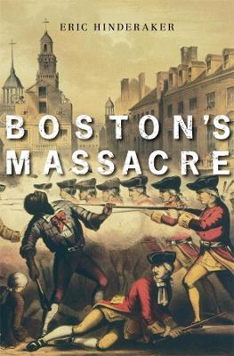 Boston’s Massacre book