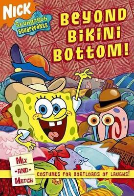 Beyond Bikini Bottom! book