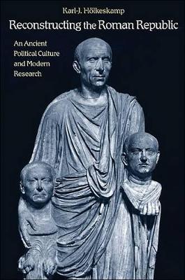 Reconstructing the Roman Republic book