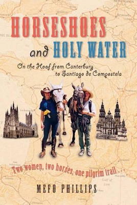 Horseshoes And Holy Water book