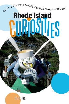 Rhode Island Curiosities book