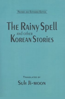 Rainy Spell and Other Korean Stories by Ji-moon Suh
