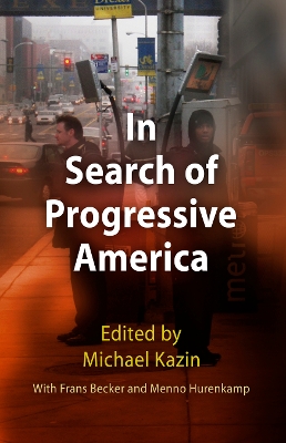 In Search of Progressive America book