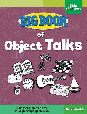 Big Book of Object Talks for Kids of All Ages book