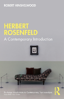 Herbert Rosenfeld: A Contemporary Introduction book