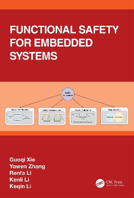 Functional Safety for Embedded Systems by Guoqi Xie