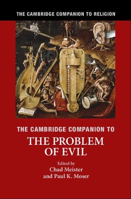 Cambridge Companion to the Problem of Evil book