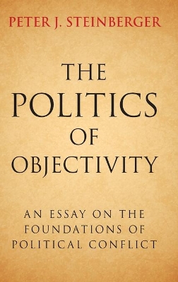 Politics of Objectivity book