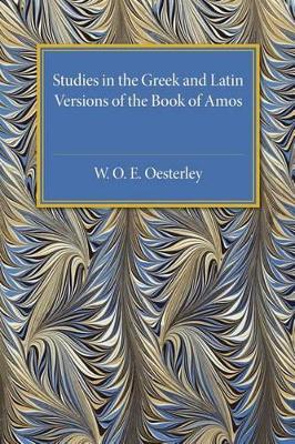 Studies in the Greek and Latin Versions of the Book of Amos book