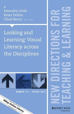 Looking and Learning: Visual Literacy across the Disciplines book