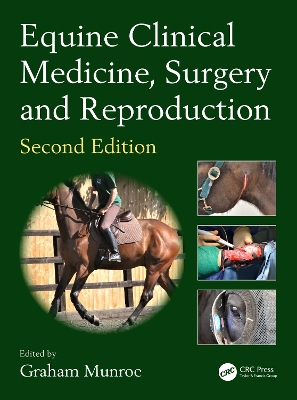 Equine Clinical Medicine, Surgery and Reproduction book