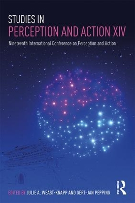 Studies in Perception and Action XIV by Julie A. Weast-Knapp