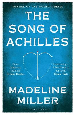 Song of Achilles by Madeline Miller