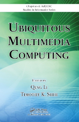 Ubiquitous Multimedia Computing by Qing Li