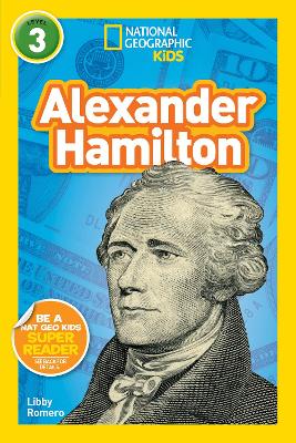 National Geographic Kids Readers: Alexander Hamilton book