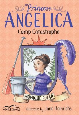 Princess Angelica, Camp Catastrophe book