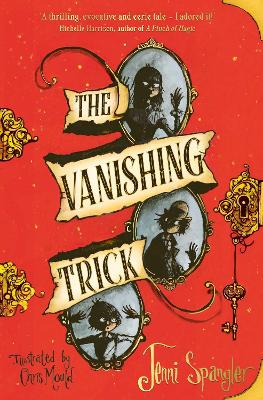 The Vanishing Trick by Jenni Spangler