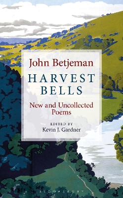 Harvest Bells: New and Uncollected Poems by John Betjeman book