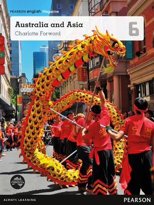 Pearson English Year 6: Australia and Asia - Student Magazine (Reading Level 30++/F&P Level W-Y) book