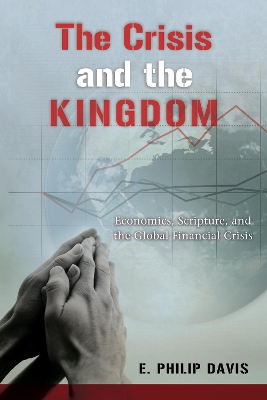 Crisis and the Kingdom book