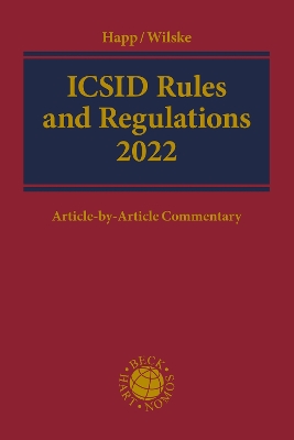 ICSID Rules and Regulations 2022: Article-by-Article Commentary book