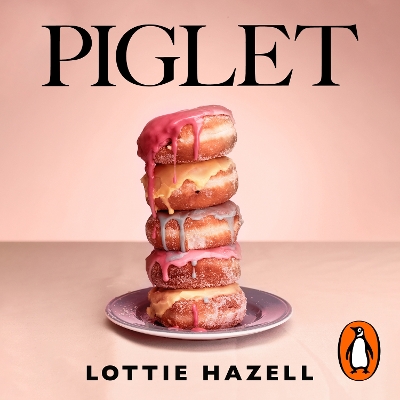 Piglet: The must-read literary fiction book of 2024 to discuss at your book club by Lottie Hazell