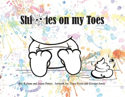 Shitties on my Toes book