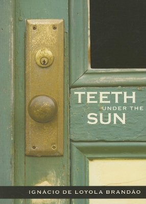 Teeth Under the Sun book