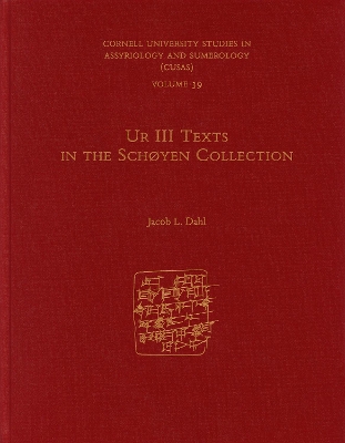 Ur III Texts in the Schøyen Collection book