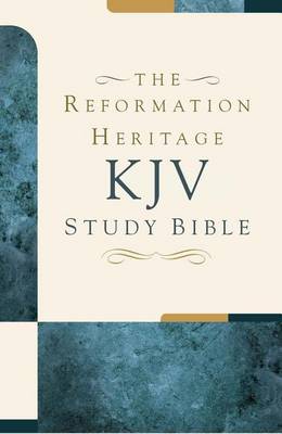 KJV Reformation Heritage Study Bible, Large Print book