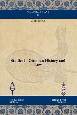 Studies in Ottoman History and Law book