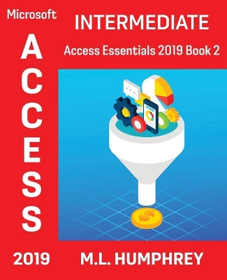 Access 2019 Intermediate book