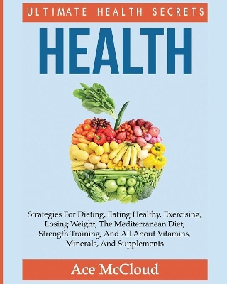 Health by Ace McCloud