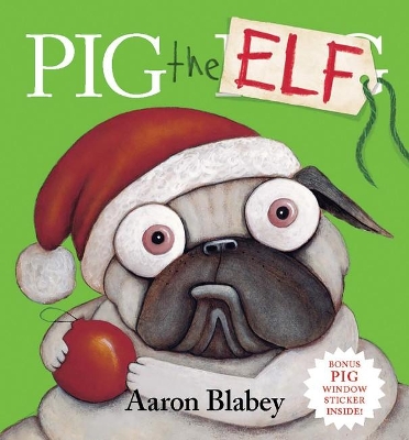 Pig the Elf Plus Window Cling book