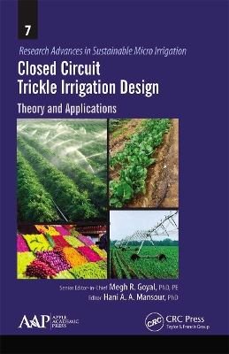 Closed Circuit Trickle Irrigation Design: Theory and Applications book