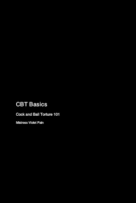 CBT Basics: Cock and Ball Torture 101 book