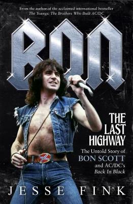 Bon: The Last Highway book